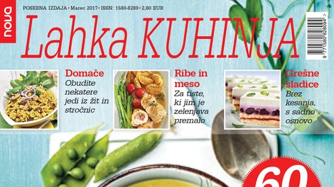 Lahka kuhinja, polna slastnih receptov, že na prodajnih mestih!