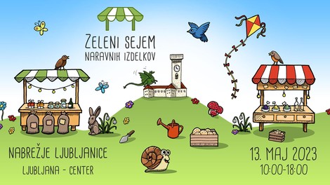 Ne zamudite Zelenega sejma naravnih izdelkov v središču Ljubljane