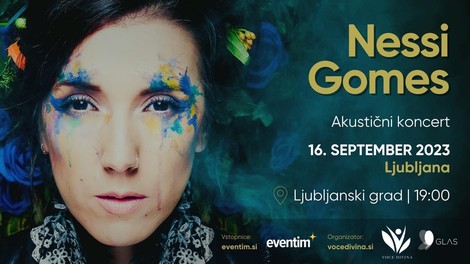 NESSI GOMES - Prvič v Sloveniji!