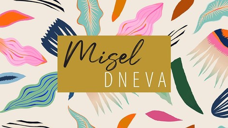 Misel, ki jo morate prebrati danes, 18. marca