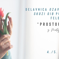PROSTOR DIHA – vikend delavnica Ozaveščanja skozi gib po Metodi Feldenkrais